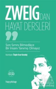 Zweig’Dan Hayat Dersleri - 1